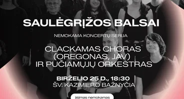 SAULĖGRĮŽOS koncertai: Clackamas choras ir pučiamųjų orkestras (Oregonas, JAV) | NEMOKAMAS