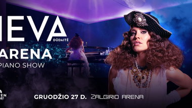 Ieva Dūdaitė: Arena Piano Show