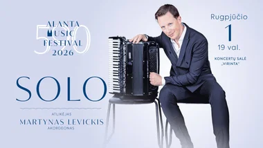 Alantos muzikos festivalis. MARTYNAS LEVICKIS: SOLO