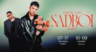 SADBOI turas „Paskutinį kartą“