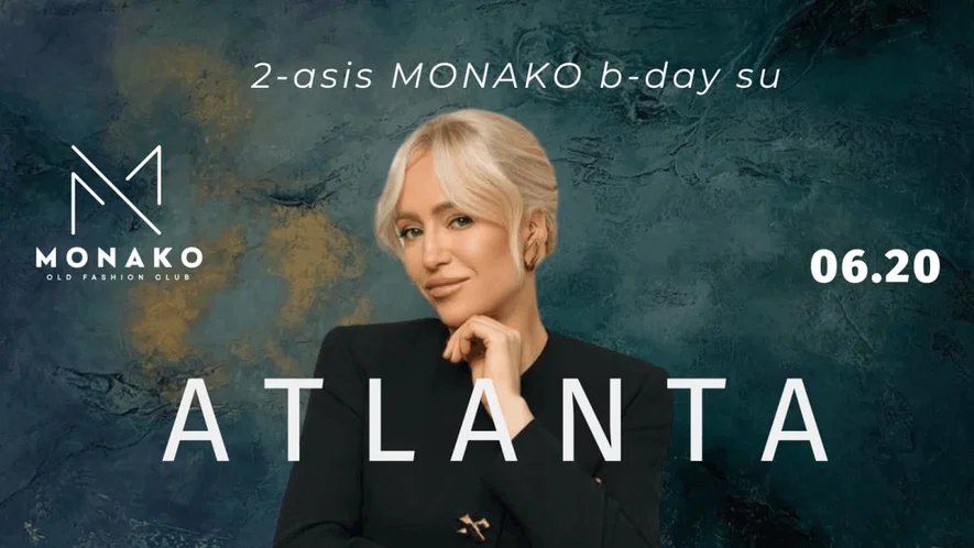 MONAKO 2 B-DAY su ATLANTA!