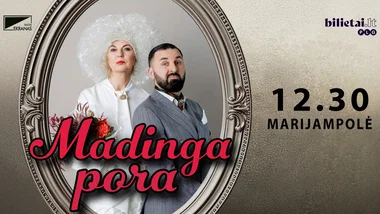 NIJOLĖ NARMONTAITĖ IR ARNAS ŠVILPAUSKAS "MADINGA PORA" | Marijampolė
