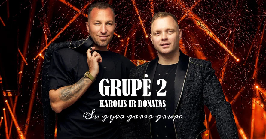 Grupė 2 - Karolis ir Donatas su gyvo garso grupe | Marijampolė