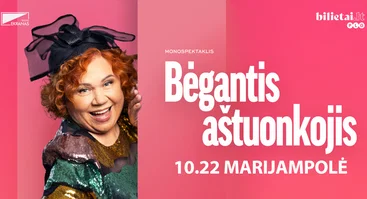 PREMJERA! Monospektaklis "BĖGANTIS AŠTUONKOJIS" | Marijampolė