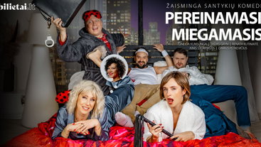 Komedija "Pereinamasis miegamasis" | MARIJAMPOLĖ