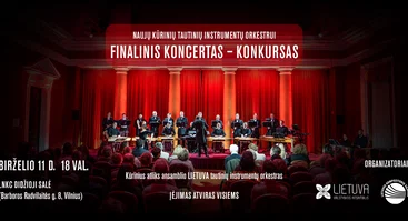 Naujų kūrinių tautinių instrumentų orkestrui konkursas – FINALINIS KONCERTAS 