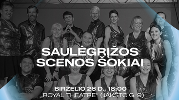 SAULĖGRĮŽOS šokio koncertas: Yellow Rose Cloggers trupė iš JAV | NEMOKAMAS