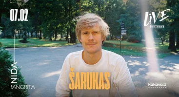 Sangrita Live: Šarukas | 07.02