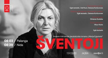 OKT / Vilniaus miesto teatras: "Šventoji" (Rež. Eglė Jackaitė ir Oskaras Koršunovas) | NIDA