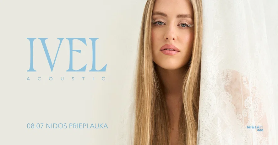 IVEL | Akustiškai | Nida
