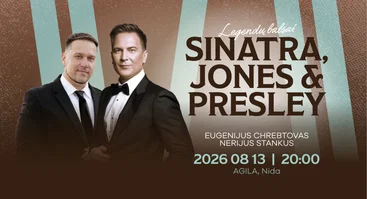 LEGENDŲ BALSAI: SINATRA, PRESLEY, JONES | E. Chrebtovas, N. Stankus