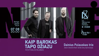 "Kai barokas tapo džiazu" | Festivalio klubas