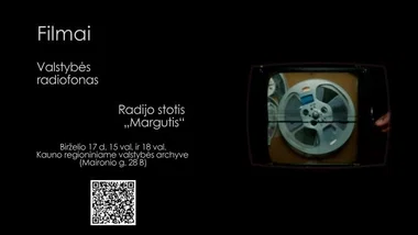 Filmų „Valstybės radiofonas“ ir „Radijo stotis „Margutis““ seansai archyve