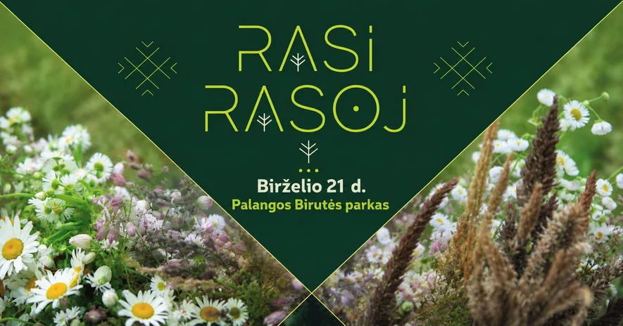 RASI RASOJ - Vasarvidžio šventė Palangos Birutės parke