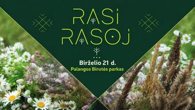RASI RASOJ - Vasarvidžio šventė Palangos Birutės parke