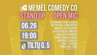 STAND UP Open Mic - Memel Comedy Co - (06.26) Klaipėda / baras Rasãlas