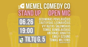 STAND UP Open Mic - Memel Comedy Co - (06.26) Klaipėda / baras Rasãlas
