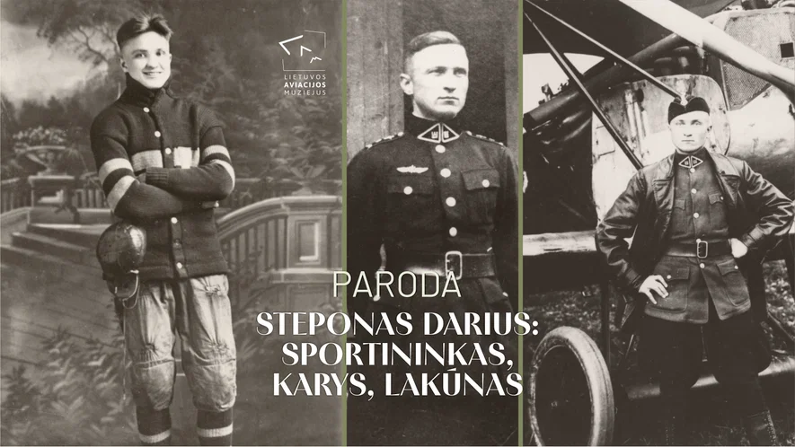 Parodos „Steponas Darius: sportininkas, karys, lakūnas“ atidarymas