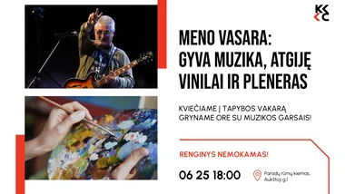Meno vasara: gyva muzika, atgiję vinilai ir pleneras