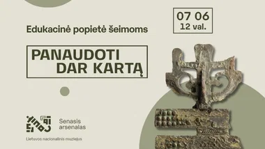 Edukacinė popietė šeimoms „Panaudoti dar kartą“