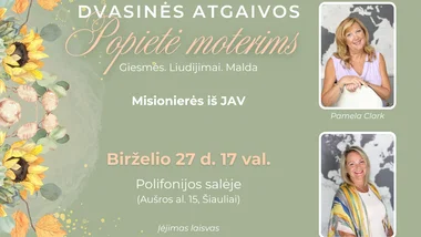 Dvasinės atgaivos popietė moterims