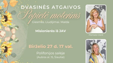 Dvasinės atgaivos popietė moterims