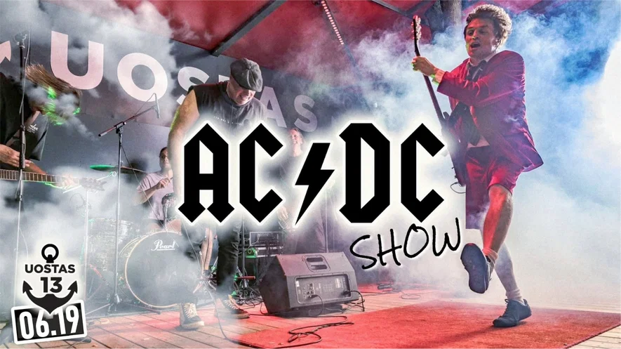 SEZONO ATIDARYMAS SU AC/DC SHOW I UOSTAS13 I ŠVENTOJI