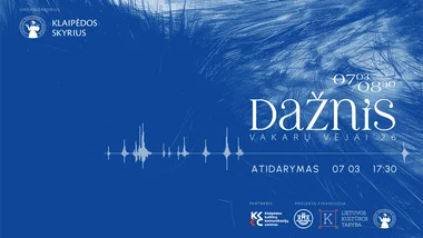 Parodos „Vakarų vėjai 26/Dažnis“ atidarymas