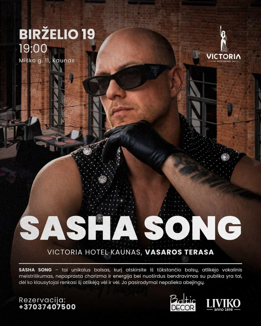 VICTORIA HOTEL KAUNAS vasaros terasos atidarymas su SASHA SONG
