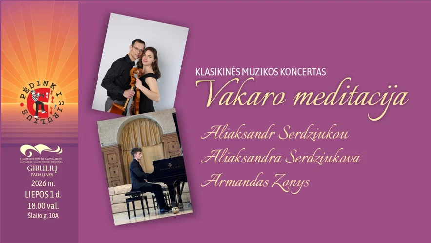 Klasikinės muzikos koncertas „Vakaro meditacija“