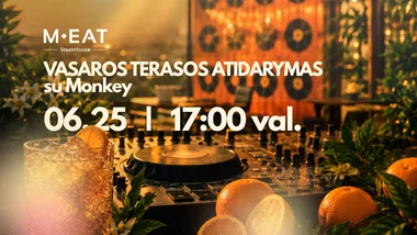 MEAT vasaros terasos atidarymas 06/25