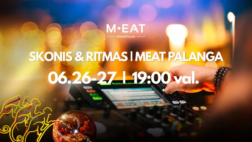 Skonis & Ritmas | MEAT Palanga 06/26-27