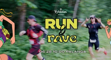 RUN & RAVE  Palanga 