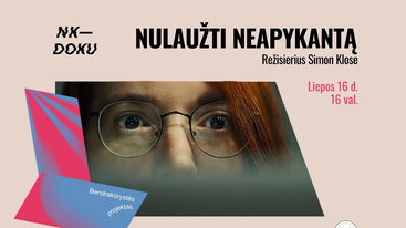 NK-DOKU: dokumentinio filmo „Nulaužti neapykantą“ peržiūra 
