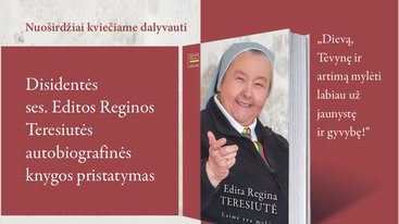 Ses. Editos Reginos Teresiutės knygos "Laimė yra mylėti" pristatymas