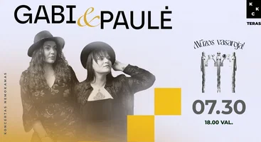 Gabi & Paulė | Mūzos vasaroja!