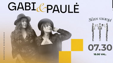 Gabi & Paulė | Mūzos vasaroja!