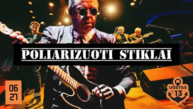 POLIARIZUOTI STIKLAI I UOSTAS13 I ŠVENTOJI