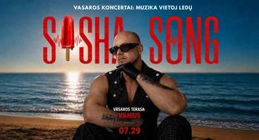 SASHA SONG / Vasaros terasa Vilnius