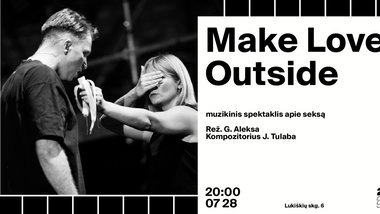 Make Love Outside - Lukiškių kalėjimas 2.0