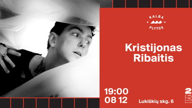 Kristijonas Ribaitis - Lukiškių kalėjimas 2.0