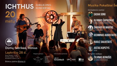 ICHTHUS 20 metų gimtadienis