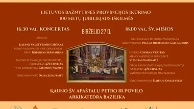 Lietuvos bažnytinės provincijos įkūrimo 100 metų jubiliejaus iškilmės
