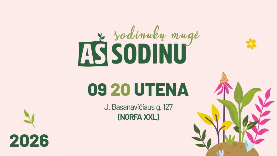 Sodinukų mugė „Aš sodinu“ Utenoje 2026