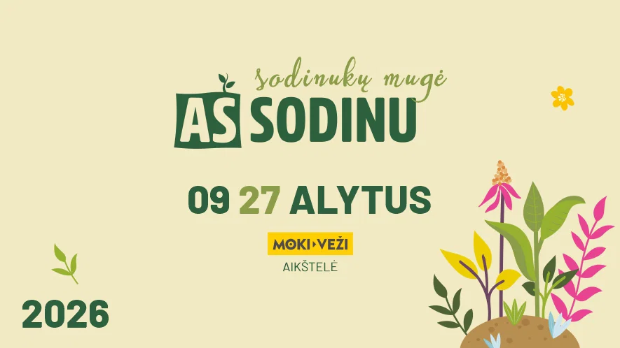 Sodinukų mugė „Aš sodinu“ Alytuje 2026