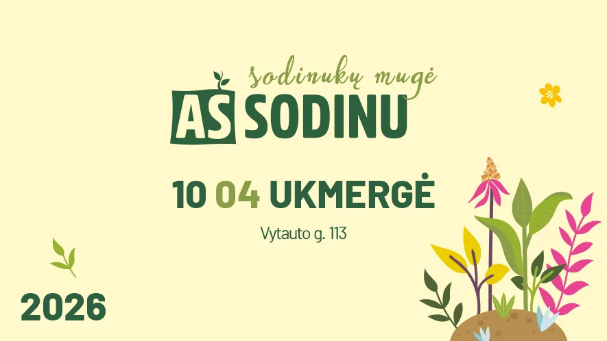 Sodinukų mugė „Aš sodinu“ Ukmergėje
