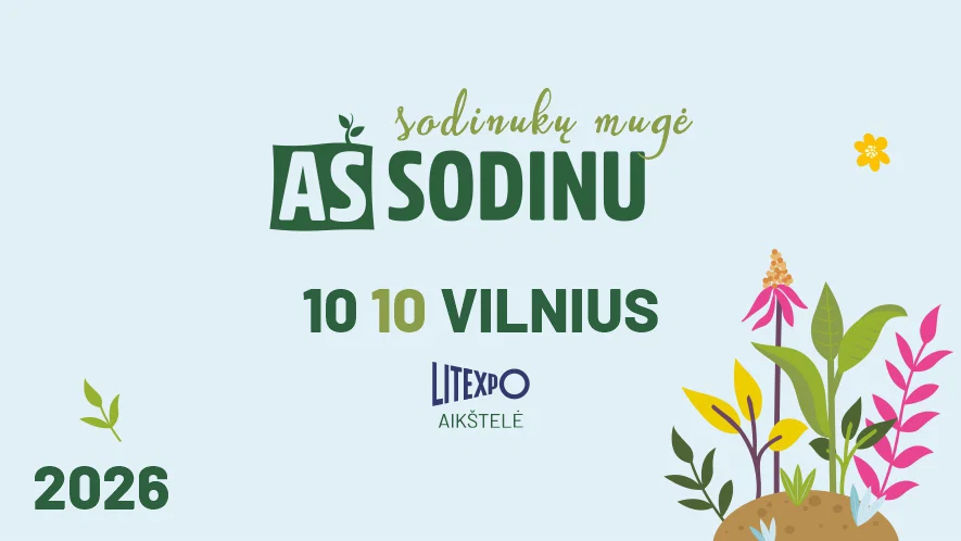 Sodinukų mugė „Aš sodinu“ Vilniuje 2026