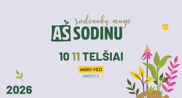Sodinukų mugė „Aš sodinu“ Telšiuose