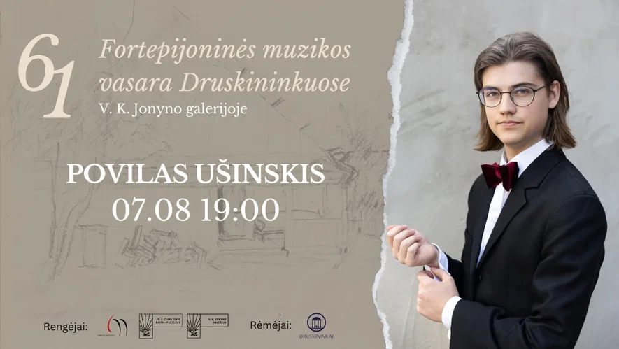 61 Fortepijoninė vasara | POVILAS UŠINSKIS
