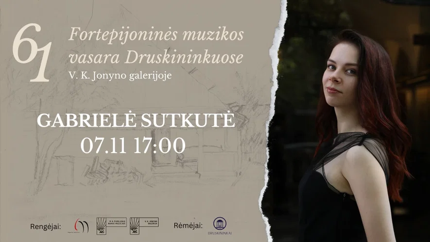 61 Fortepijoninė vasara | GABRIELĖ SUTKUTĖ